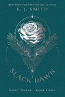 Black Dawn - L. J. Smith - 9781481498180