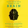 Tales from Both Sides of the Brain - GAZZANIGA,  Michael S. - 9781481532976