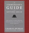 The Curmudgeon's Guide to Getting Ahead -  - 9781483001838