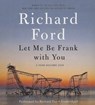 Let Me Be Frank with You - FORD,  Richard - 9781483029214