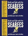 Seabees, Build and Fight with the Seabees: And Follow your Trade in the Navy - U. S. Navy - 9781484169186