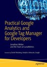Practical Google Analytics and Google Tag Manager for Developers - Jonathan Weber - 9781484202661