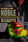 Noble Warrior - Alan Lawrence Sitomer - 9781484720097