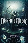 Dream Magic - Joshua Khan - 9781484737989