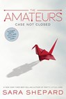 The Amateurs Book 1 - Sara Shepard - 9781484746356