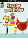 Zapatos para todos - SWARTZ,  Larry - 9781486901722