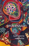 Procession - katherena vermette - 9781487013523