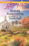 Arizona Homecoming - Pamela Tracy - 9781488007361