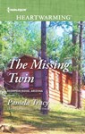 The Missing Twin - Pamela Tracy - 9781488008900