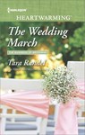 The Wedding March - Tara Randel - 9781488012143