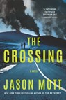 The Crossing - Jason Mott - 9781488023521