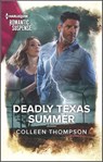Deadly Texas Summer - Colleen Thompson - 9781488063985