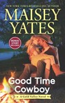 Good Time Cowboy - Maisey Yates - 9781488096839