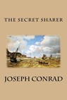 The Secret Sharer - Joseph Conrad - 9781489555328