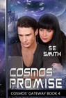 Cosmos' Promise - SMITH,  S. E. - 9781491087626