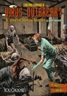 Can You Survive a Virus Outbreak? - Matt Doeden - 9781491478752