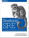 Seeking SRE - David N. Blank-Edelman - 9781491978863