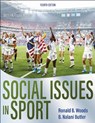 Social Issues in Sport - Ron Woods ; B. Nalani Butler - 9781492593850