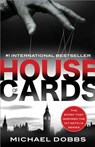 Dobbs, M: House of Cards - Michael Dobbs - 9781492606611