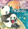 Our Love Grows - PIGNATARO,  Anna - 9781492634188