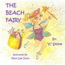 The Beach Fairy - Mary Lee Dunn - 9781492945024