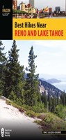 Best Hikes Near Reno and Lake Tahoe - Tracy Salcedo - 9781493006236