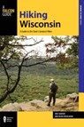 Hiking Wisconsin - REVOLINSKI,  Kevin ; Hansen, Eric - 9781493018734