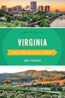 Virginia Off the Beaten Path® - Judy Colbert - 9781493042661