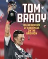 Tom Brady - David Fischer - 9781493059133