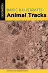 Basic Illustrated Animal Tracks - Jonathan Hanson ; Roseann Hanson - 9781493067121