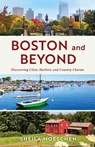 Boston and Beyond - Sheila Moeschen - 9781493075843