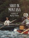 Shot in Montana - Brian D'Ambrosio - 9781493080533