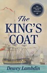 The King's Coat - Dewey Lambdin - 9781493084111