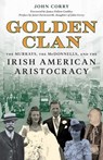 Golden Clan - John Corry ; Janet Farnsworth - 9781493086924