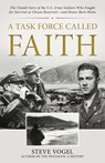 A Task Force Called Faith - Steve Vogel - 9781493092895