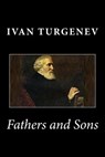 Fathers and Sons - Ivan Turgenev - 9781494810634