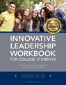 Innovative Leadership Workbook for College Students - Maureen Metcalf ; Amy (Ohio State University) Barnes - 9781495159176