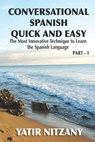 Conversational Spanish Quick and Easy - Yatir Nitzany - 9781496032867
