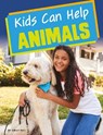 Kids Can Help Animals - RAIJ,  Emily - 9781496687814