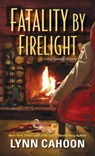 Fatality by Firelight - CAHOON,  Lynn - 9781496704375