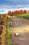 Plain Missing - Emma Miller - 9781496706461