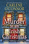 Murder at an Irish Christmas - Carlene O'Connor - 9781496719096