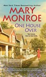One House Over - Mary Monroe - 9781496724526