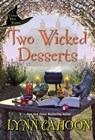 Two Wicked Desserts - Lynn Cahoon - 9781496730329