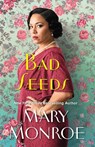 Bad Seeds - Mary Monroe - 9781496743213