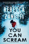 You Can Scream - Rebecca Zanetti - 9781496760821