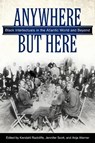 Anywhere but Here - Kendahl Radcliffe ; Jennifer Scott ; Anja Werner - 9781496814647