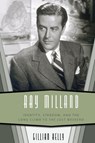 Ray Milland - Gillian Kelly - 9781496859136