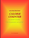 Calorie Counter - K. J. R. Alexander - 9781497468726
