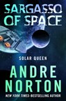 Sargasso of Space - Andre Norton - 9781497656635